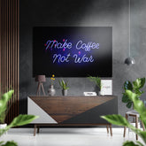 Make Coffee Brushed Aluminium Dibond Wall Art.